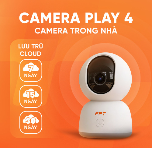 Lắp mạng FPT Vỹ Dạ - Camera Play 4