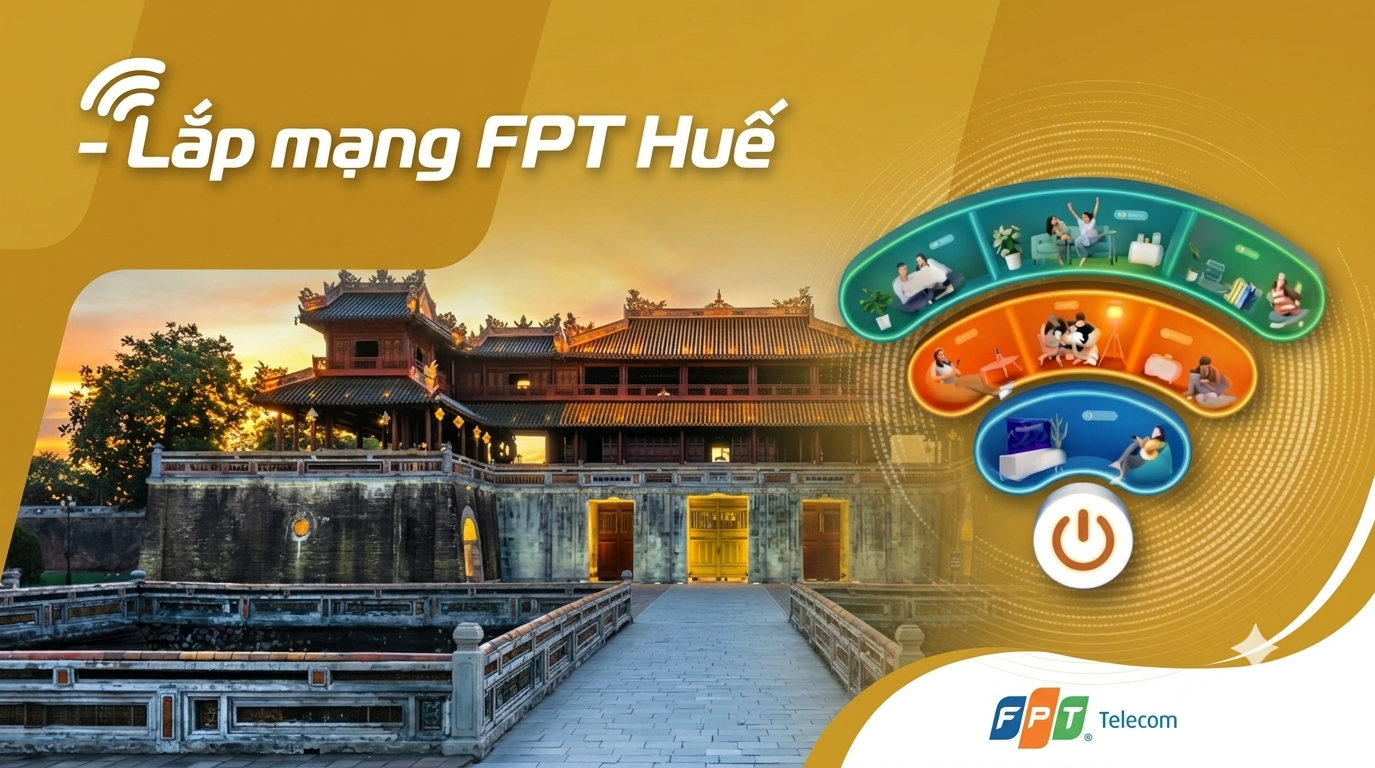 Lắp mạng FPT Huế