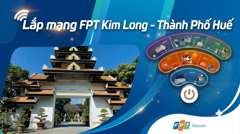 Lắp mạng FPT Kim Long - Thành Phố Huế