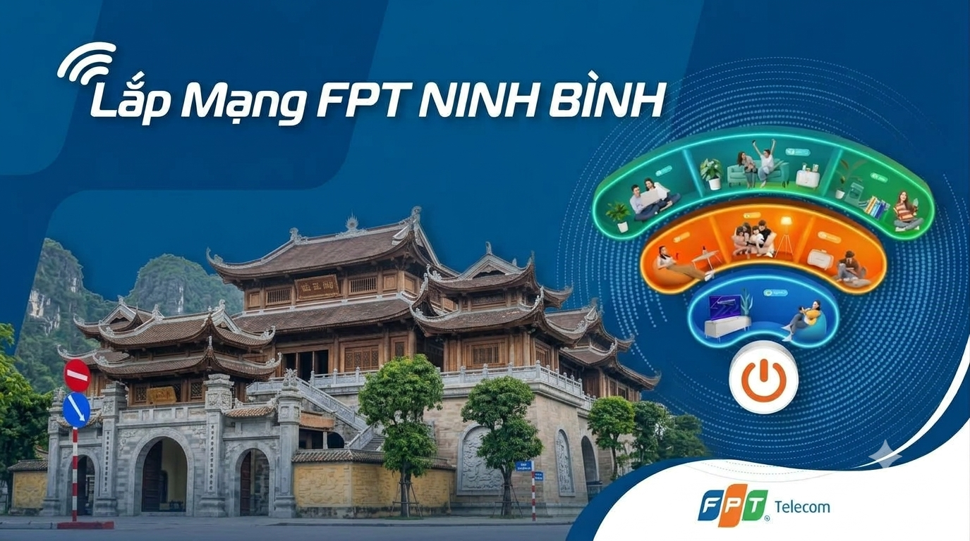Lắp mạng FPT Ninh Bình