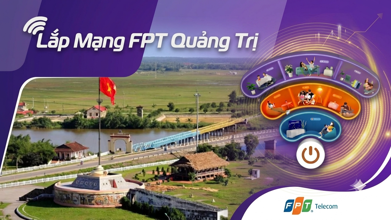 Lắp mạng FPT Quảng Trị